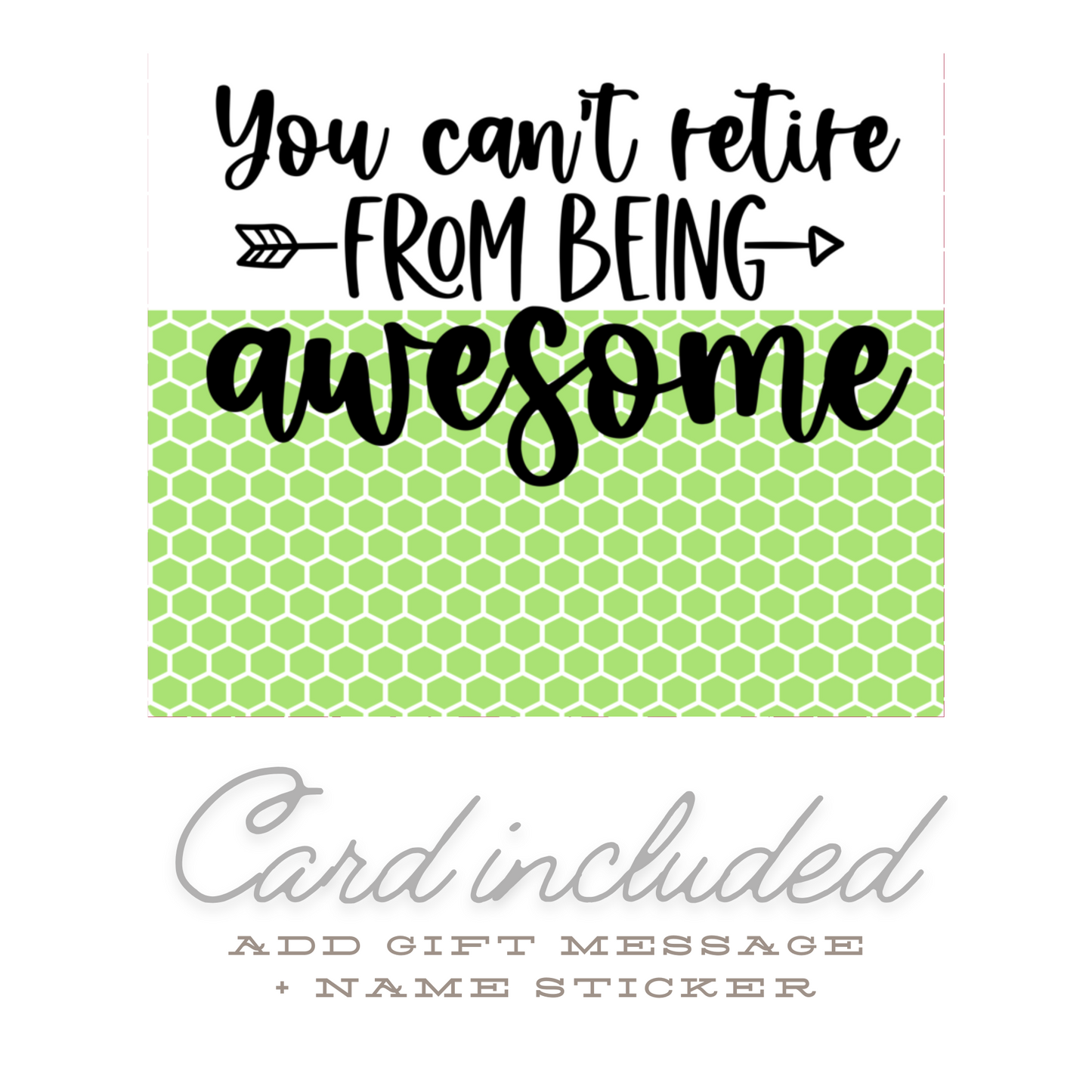 Retirement Gift Box • Handcrafted Self-Care Set • You Can't Retire from Being Awesome (12PC WRAPPED GIFT)