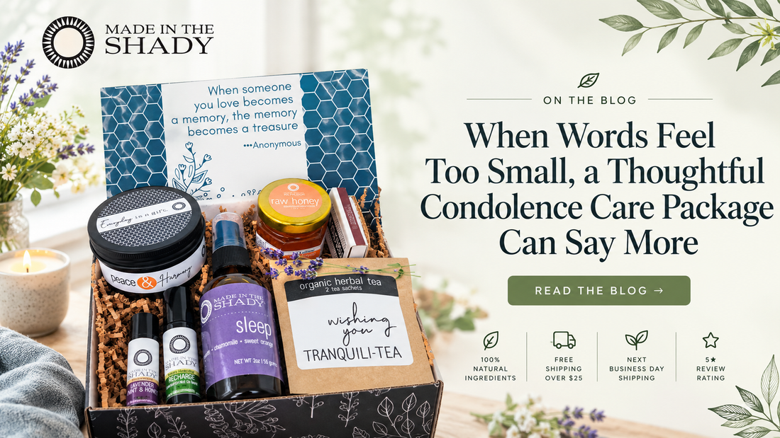 When Words Feel Too Small, a Thoughtful Condolence Care Package Can Say More?
