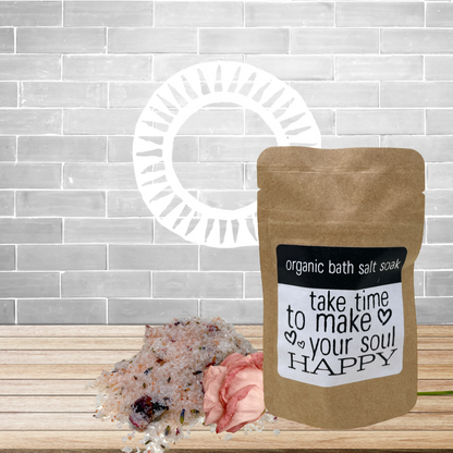 Organic Bath Salt Soak Packet : Take time to make your soul Happy