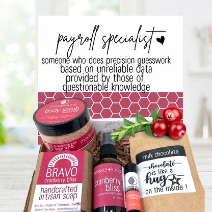 Cranberry payroll specialist gift with handmade bath and body products