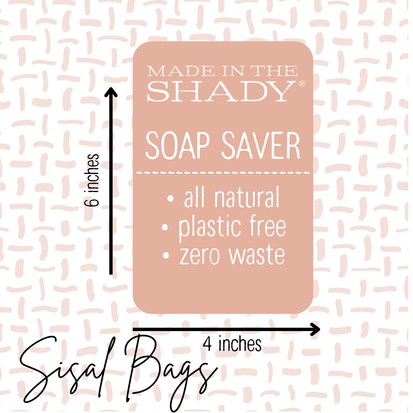 All Natural Soap Saver • Sisal Bag • Soap Sock